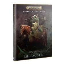 Portatori dell'Alba: Libro I – Messaggeri