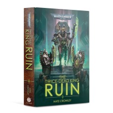 The Twice-dead King: Ruin (Hardback) (Inglese)