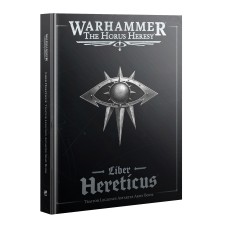 Liber Hereticus – Traitor Legiones Astartes Army Book (Inglese)