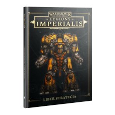 Legions Imperialis: Liber Strategia 